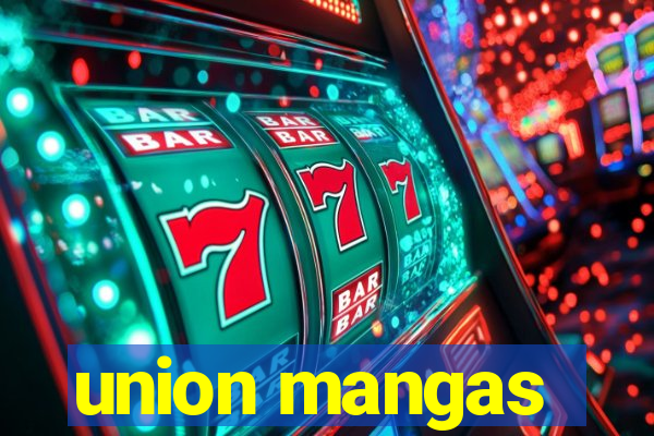 union mangas